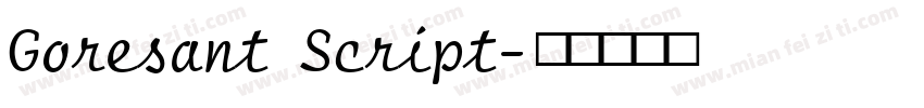 Goresant Script字体转换